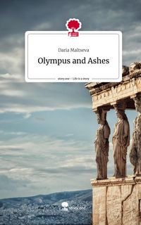 Produktbild: Olympus and Ashes. Life is a Story - story.one