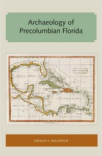Produktbild: Archaeology of Precolumbian Florida