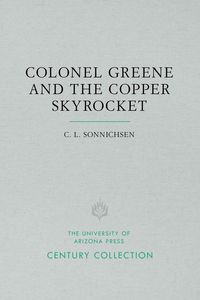 Produktbild: Colonel Greene and the Copper Skyrocket