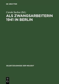 Produktbild: Als Zwangsarbeiterin 1941 in Berlin