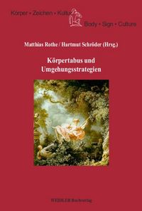 Produktbild: K&ouml;rpertabus und Umgehungsstrategien