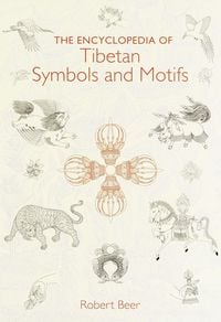 Produktbild: The Encyclopedia of Tibetan Symbols and Motifs