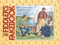 Produktbild: The Fiddler's Fakebook: The Ultimate Sourcebook for the Traditional Fiddler
