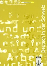 Produktbild: Deutsch in der Schweiz. Ein Sprachkurs f&uuml;r Erwachsene und Jugendliche