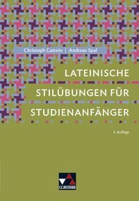 Produktbild: Lateinische Stil&uuml;bungen f&uuml;r Studienanf&auml;nger