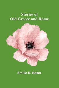 Produktbild: Stories of Old Greece and Rome