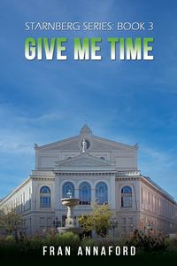 Produktbild: Starnberg Series: Book 3 - Give Me Time