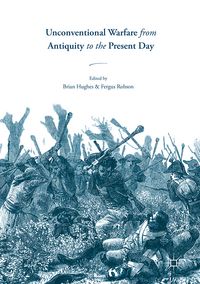 Produktbild: Unconventional Warfare from Antiquity to the Present Day