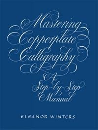 Produktbild: Mastering Copperplate Calligraphy