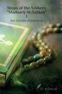 Produktbild: Steps of the Seekers " Madaarij Al-Salikin" 1