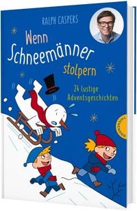 Produktbild: Wenn Schneem&auml;nner stolpern