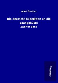Produktbild: Die deutsche Expedition an die Loangok&uuml;ste