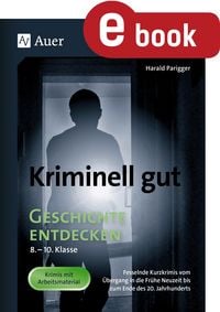 Produktbild: Kriminell gut Geschichte entdecken 8-10