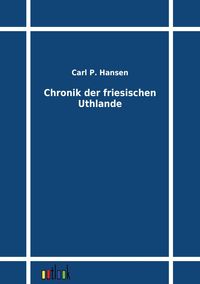 Produktbild: Chronik der friesischen Uthlande