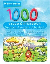 Produktbild: Meine ersten 1000 W&ouml;rter Bildw&ouml;rterbuch Deutsch - Usbekisch