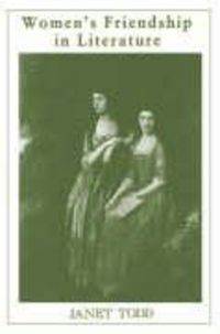 Produktbild: Todd, J: Women's Friendship in Literature