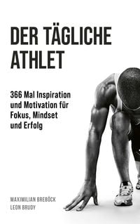 Produktbild: Der t&auml;gliche Athlet