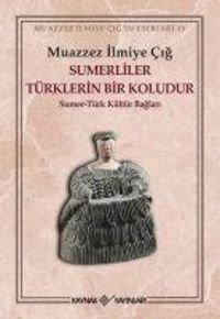 Produktbild: Sumerliler T&uuml;rklerin Bir Koludur