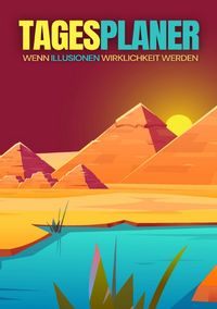 Produktbild: TAGESPLANER: Wenn Illusionen Wirklichkeit werden