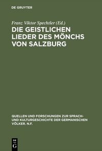 Produktbild: Die geistlichen Lieder des M&ouml;nchs von Salzburg