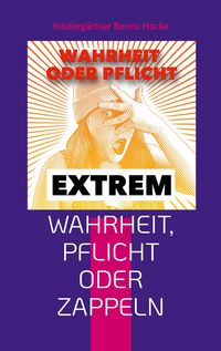 Produktbild: Wahrheit, Pflicht oder Zappeln
