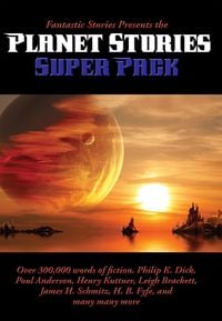 Produktbild: Fantastic Stories Presents the Planet Stories Super Pack