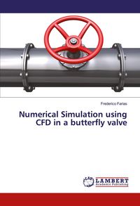 Produktbild: Numerical Simulation using CFD in a butterfly valve