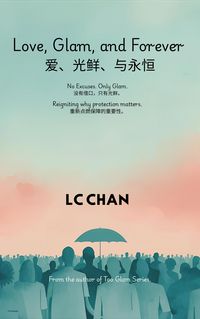 Produktbild: Love, Glam, and Forever (Too Glam Series, #8)