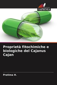 Produktbild: Propriet&agrave; fitochimiche e biologiche del Cajanus Cajan