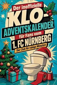 Produktbild: Der inoffizielle Klo-Adventskalender f&uuml;r Fans vom 1. FC N&uuml;rnberg
