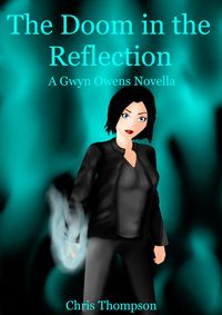Produktbild: The Doom in the Reflection (A Gwyn Owens Novella, #2)