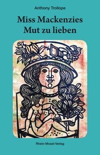 Produktbild: Miss Mackenzies Mut zu lieben