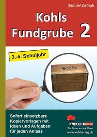 Produktbild: Kohls Fundgrube 2 (3.-5. Schuljahr)