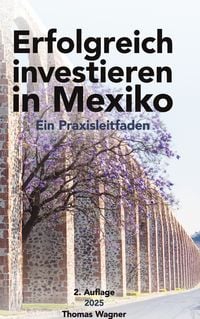 Produktbild: Erfolgreich investieren in Mexiko
