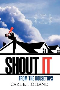Produktbild: Shout It from the Housetops