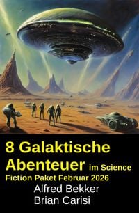 Produktbild: 8 Galaktische Abenteuer im Science Fiction Paket Februar 2026