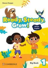 Produktbild: Ready, Steady, Grow! Level 1 Big Book British English