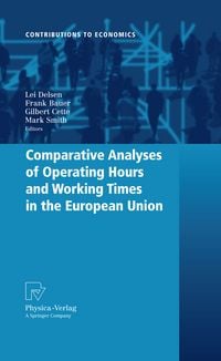 Produktbild: Comparative Analyses of Operating Hours and Working Times in the European Union