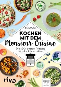 Bild vom Artikel Kochen mit dem Monsieur Cuisine vom Autor Doris Muliar