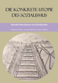Produktbild: Die konkrete Utopie des Sozialismus