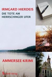Produktbild: Die Tote am Herrschinger Ufer: Bayern-Krimi