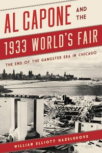 Produktbild: Al Capone and the 1933 World's Fair