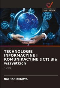 Produktbild: Technologie Informacyjne I Komunikacyjne (ict) Dla Wszystkich