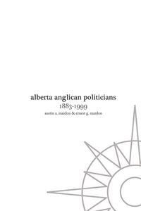 Produktbild: Alberta Anglican Politicians