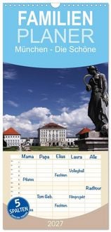 Produktbild: Familienplaner 2027 - M&uuml;nchen - Die Sch&ouml;ne mit 5 Spalten (Wandkalender, 21 x 45 cm) CALVENDO