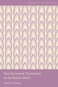 Produktbild: New Testament Christianity in the Roman World