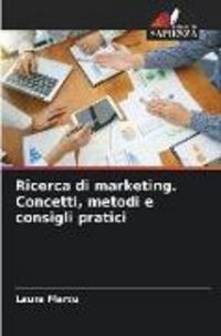Produktbild: Ricerca di marketing. Concetti, metodi e consigli pratici