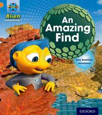 Produktbild: Project X: Alien Adventures: Orange: An Amazing Find