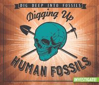 Produktbild: Digging Up Human Fossils