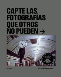 Produktbild: Capte las fotograf&iacute;as que otros no puedan